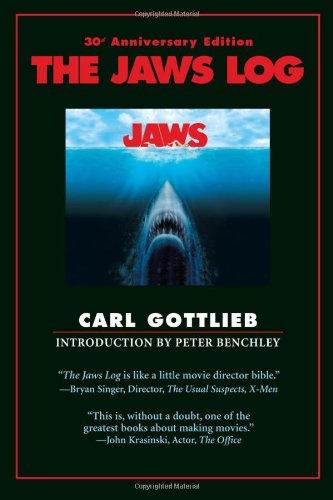 The Jaws Log: Third Edition (Shooting Script) (9781557049582) by Gottlieb, Carl