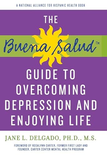 Imagen de archivo de Buena Salud Guide to Overcoming Depression and Enjoying Life a la venta por Better World Books