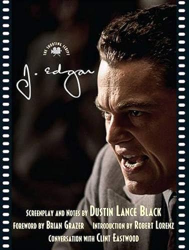 Stock image for J. Edgar: The Shooting Script for sale by PlumCircle