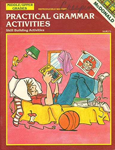 Practical Grammar Activities (Reproducible Masters, Middle/Upper Grades) (9781557083258) by Charlotte Lyons