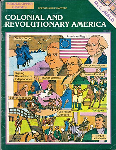 Stock image for Colonial and Revolutionary America for sale by Wonder Book