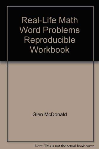 9781557088017: Real-Life Math Word Problems Reproducible Workbook