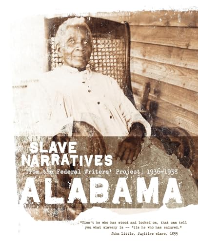 Stock image for Alabama Slave Narratives for sale by Chiron Media