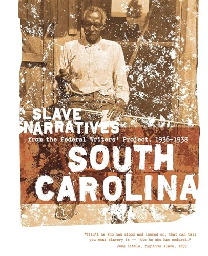 Imagen de archivo de South Carolina Slave Narratives a la venta por Ergodebooks