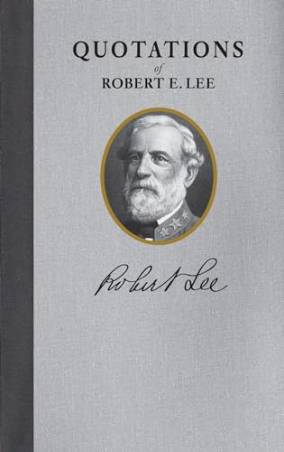 Imagen de archivo de Robert E. Lee (Quote Book) a la venta por Better World Books