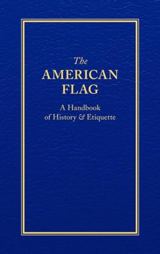 Stock image for The American Flag (Books of American Wisdom) for sale by Open Books