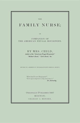 Beispielbild fr The Family Nurse (Applewood Books) zum Verkauf von GF Books, Inc.