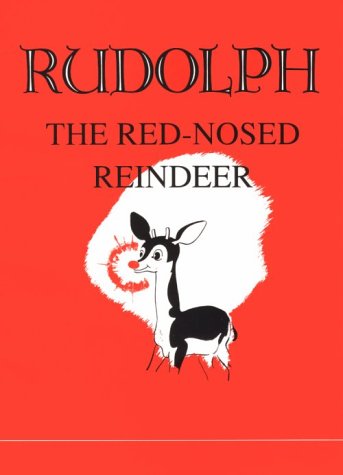 Stock image for Rudolph The Red-Nosed Reindeer for sale by M. W. Cramer Rare and Out Of Print Books
