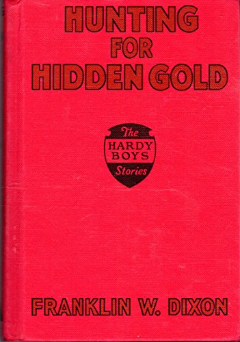 Stock image for Hunting for Hidden Gold (Hardy Boys, Book 5) for sale by Goodwill