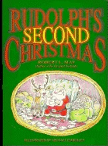 Imagen de archivo de Rudolph's Second Christmas a la venta por Gulf Coast Books