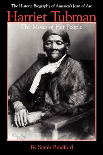 Stock image for Harriet Tubman: The Moses of Her People for sale by Wonder Book