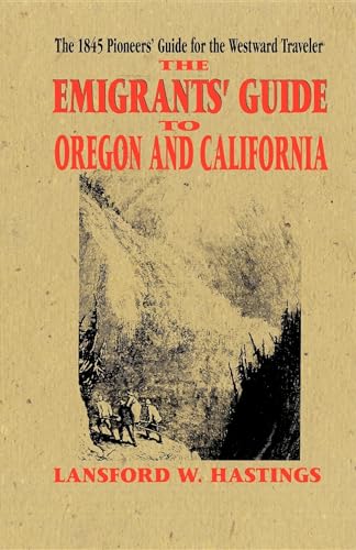 Emigrants' Guide to Oregon and California