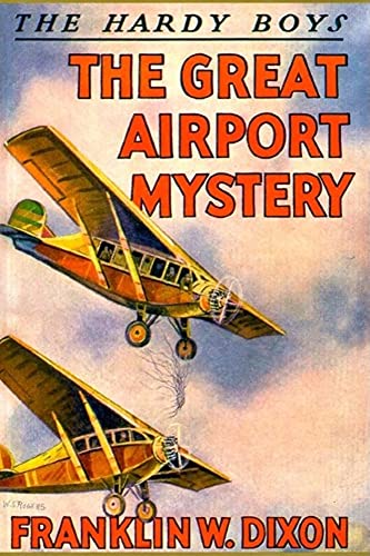 9781557092670: The Great Airport Mystery (Hardy Boys Mystery Stories, 9)