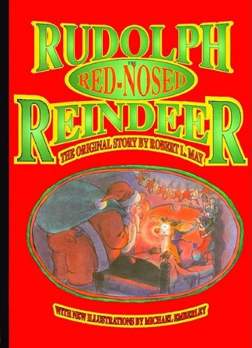 Stock image for Rudolph the Red-Nosed Reindeer (Redrawn) for sale by ThriftBooks-Reno
