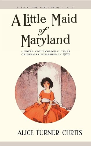 Beispielbild fr Little Maid of Maryland zum Verkauf von ThriftBooks-Atlanta