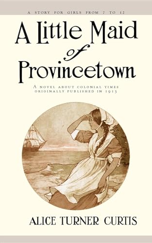 Imagen de archivo de Little Maid of Provincetown a la venta por Chiron Media