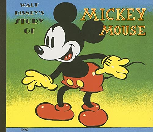 The Story of Mickey Mouse (9781557093523) by Disney, Walt