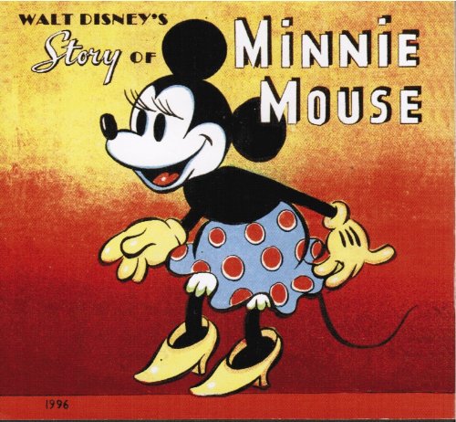 Story of Minnie Mouse (9781557093530) by Disney, Walt