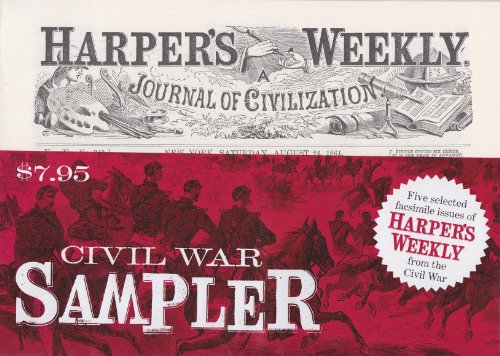 9781557093608: Civil War Sampler: Five Selected Facsimile Issues of Harper’s Weekly from the Civil War