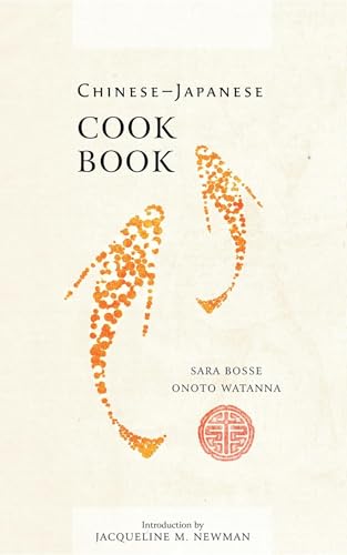 Stock image for Chinese-Japanese Cook Book (Applewood Books) for sale by California Books