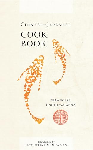 9781557093714: Chinese-Japanese Cook Book (Cooking in America)