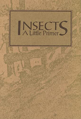 Imagen de archivo de Insects: A Little Primer (Wonderlings) a la venta por Schindler-Graf Booksellers