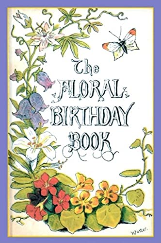 9781557093851: Floral Birthday Book: Flowers and Their Emblems