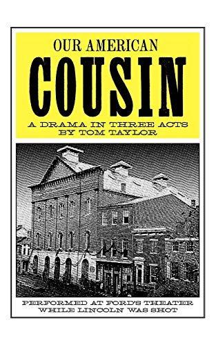 Stock image for Our American Cousin: A Drama in Three Acts (Applewood Books) for sale by HPB-Emerald