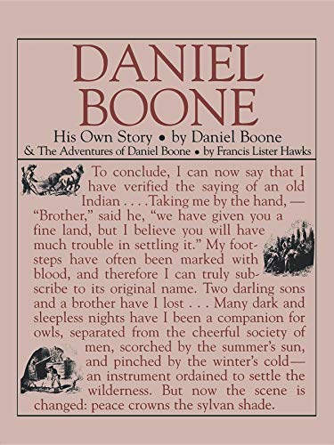 Beispielbild fr Daniel Boone: His Own Story (Applewood Books) zum Verkauf von Goodwill of Colorado