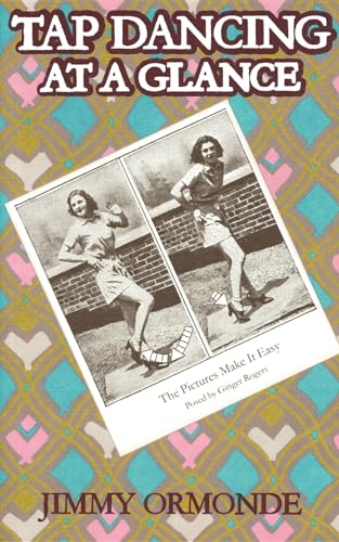Stock image for Tap Dancing at a Glance for sale by Half Price Books Inc.