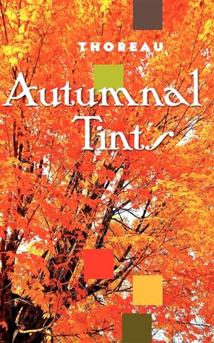 Beispielbild fr Autumnal Tints (Applewood Books) zum Verkauf von Jenson Books Inc