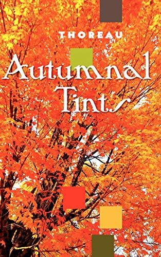 Imagen de archivo de Autumnal Tints (Applewood Books) a la venta por Jenson Books Inc