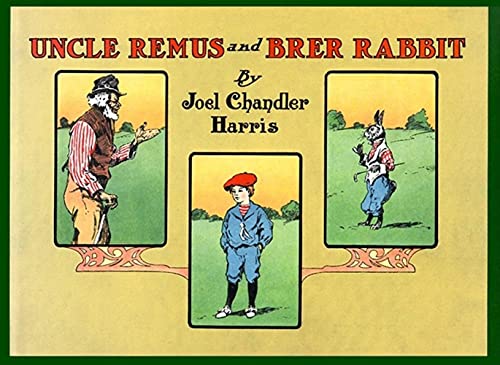 Beispielbild fr Uncle Remus and Brer Rabbit zum Verkauf von Better World Books