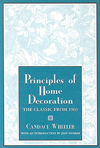 Stock image for Principles of Home Decoration: With Practical Examples for sale by Ergodebooks