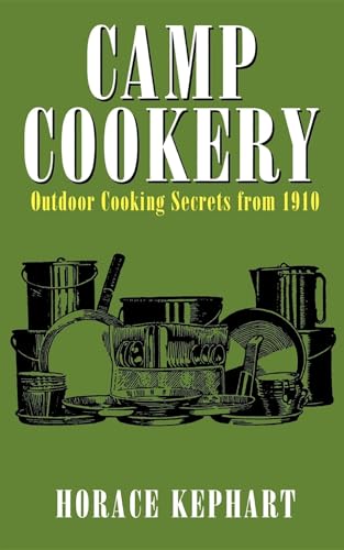 Stock image for Camp Cookery for sale by Ergodebooks