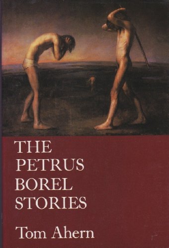 Stock image for Petrus Borel Stories for sale by ThriftBooks-Atlanta