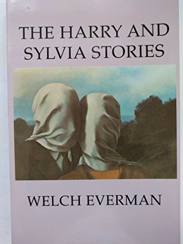 The Harry and Sylvia Stories (New American Fiction)