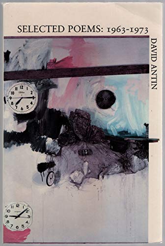 Selected Poems: 1963-1973 (Sun & Moon Classics) (9781557130587) by Antin, David