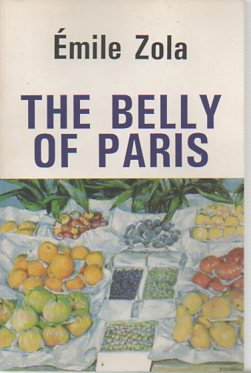 Stock image for Belly Of Paris (Old Edition) (Sun and Moon Classics, No 70) for sale by More Than Words