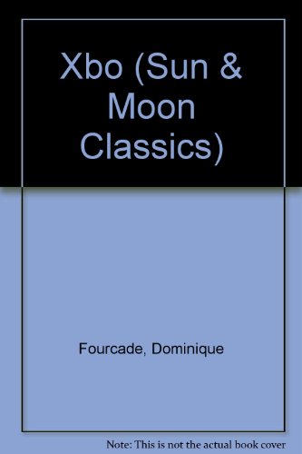 Beispielbild fr xbo (Sun & Moon Classics) zum Verkauf von Irish Booksellers