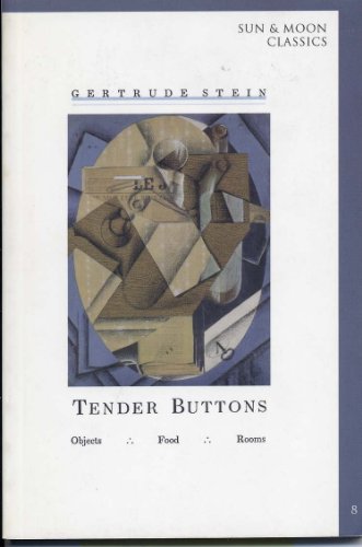 Imagen de archivo de Tender Buttons (Sun & Moon Classics) a la venta por Arundel Books