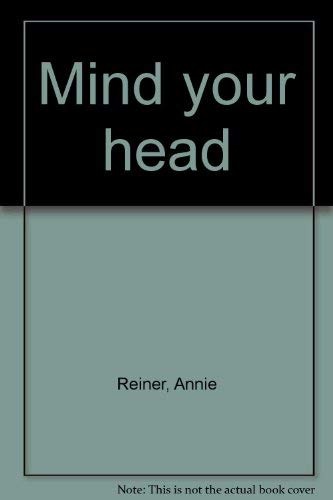 Imagen de archivo de Mind Your Head a la venta por BooksRun
