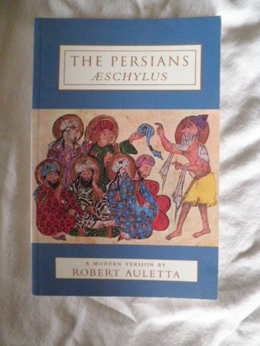 9781557131355: The Persians (American Theater in Literature/a Mark Taper Forum Play)