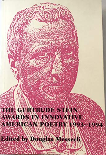 Imagen de archivo de The Gertrude Stein Awards in Innovative American Poetry: 1993-1994 a la venta por Bookmarc's