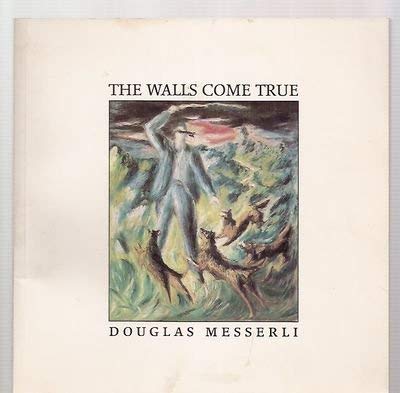 Stock image for Walls Come True: An Opera for Spoken Voices (The Structure of Destruction: Part II) for sale by Anthology Booksellers