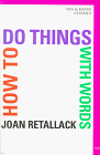 9781557132130: How to Do Things with Words (Sun & Moon Classics)