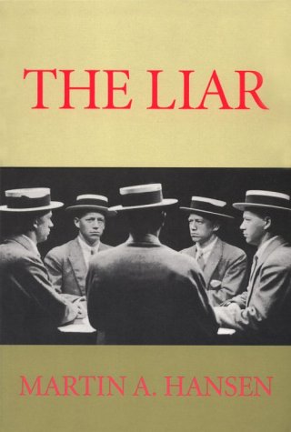 Stock image for The Liar (Sun & Moon Classics) for sale by Roundabout Books