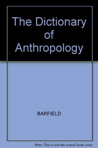 9781557180575: DICTIONARY OF ANTHROPOLOGY