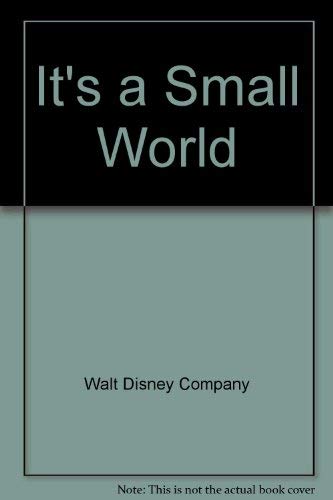 Stock image for It's a Small World for sale by ThriftBooks-Dallas