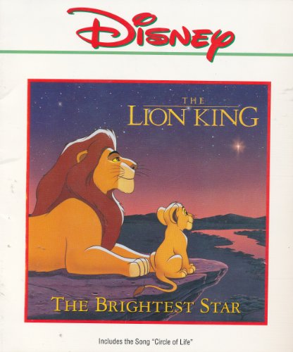 Imagen de archivo de The Brightest Star / The Lion King (Read-Along) (Book and Tape) a la venta por -OnTimeBooks-